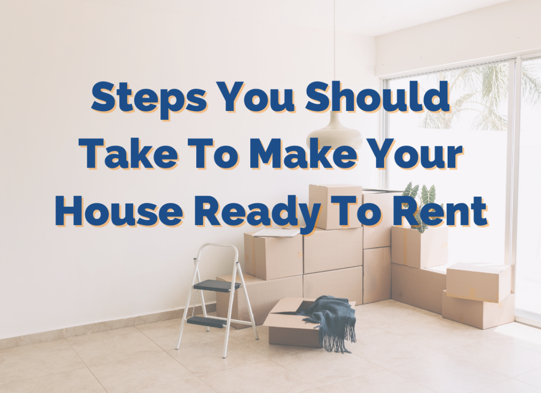 8 Steps To Make Your House Ready For Rent